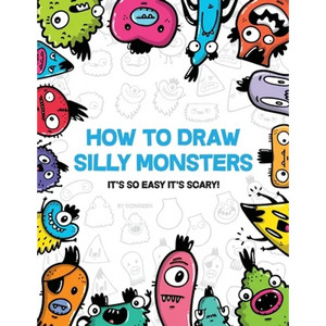 How to Draw Silly Monsters - Paperback