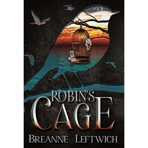 Robin's Cage