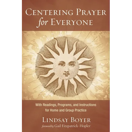 Centering Prayer for Everyone - Hardcover
