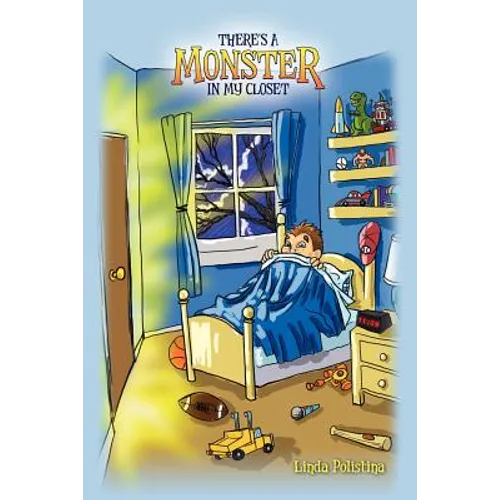 There's a Monster in My Closet - Paperback