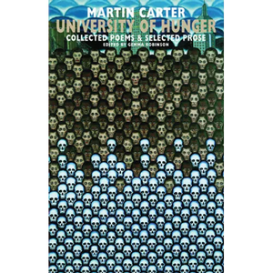 University of Hunger: Collected Poems & Selected Prose - Paperback