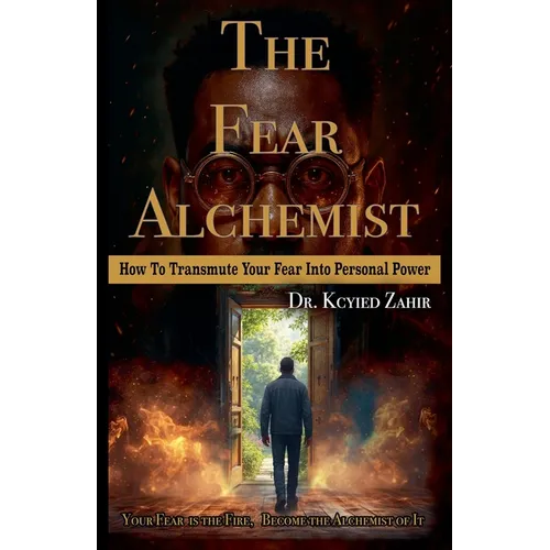 The Fear Alchemist - Paperback