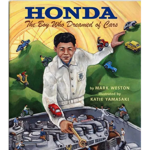Honda: The Boy Who Dreamed of Cars - Paperback