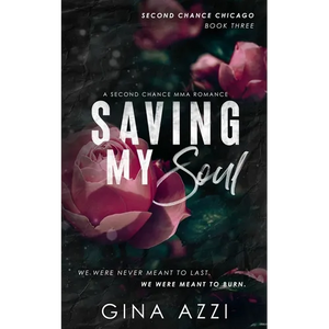 Saving My Soul: A Second Chance MMA Romance - Paperback