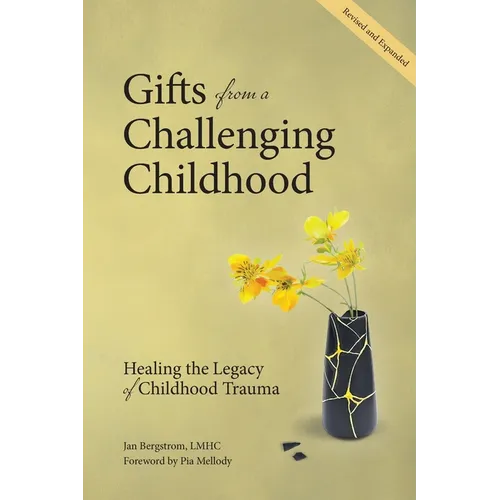 Gifts from a Challenging Childhood - Paperback