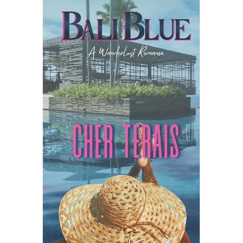 Bali Blue: A Romance Novel - Paperback