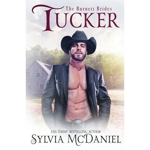 Tucker: The Burnett Brides Book 7 - Paperback