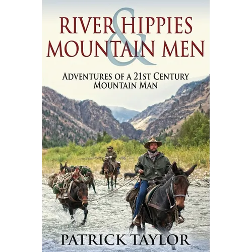 River Hippies & Mountain Men - Paperback