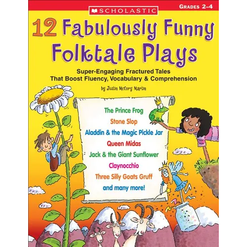 12 Fabulously Funny Folktale Plays: Boost Fluency, Vocabulary, and Comprehension! - Paperback
