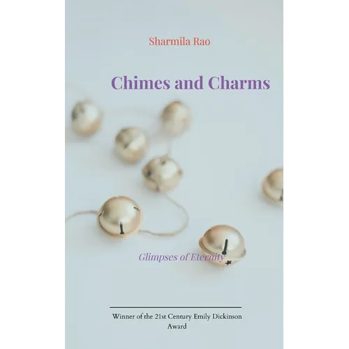 Chimes and Charms Glimpses of Eternity - Paperback