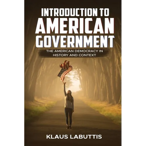 Introduction To American Government: The American Democracy In History And Context - Paperback