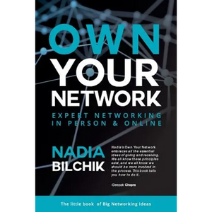 Own Your Network: Expert Networking in Person & Online - Paperback