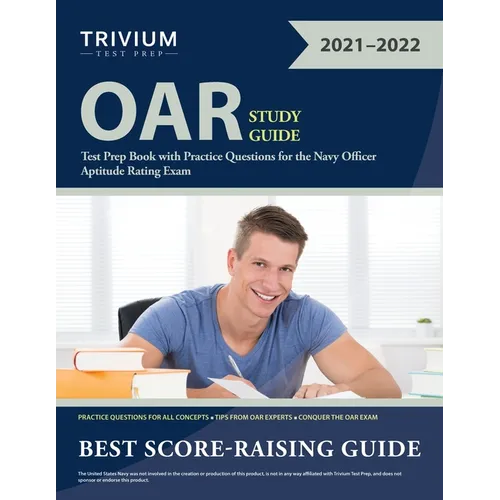 OAR Study Guide: Test Prep Book with Practice Questions for the Navy Officer Aptitude Rating Exam - Paperback