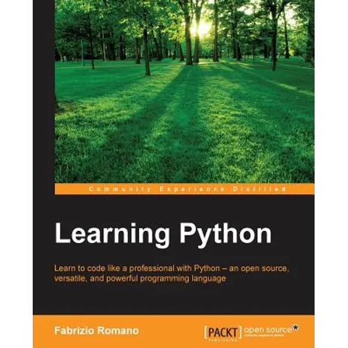 Learning Python: Learn to code like a professional with Python - an open source, versatile, and powerful programming language - Paperback