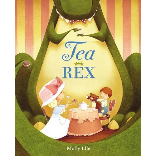 Tea Rex - Hardcover