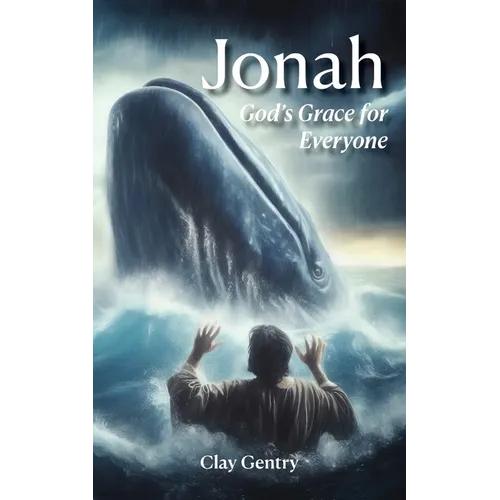 Jonah: God's Grace for Everyone: God's Grace for Everyone - Paperback