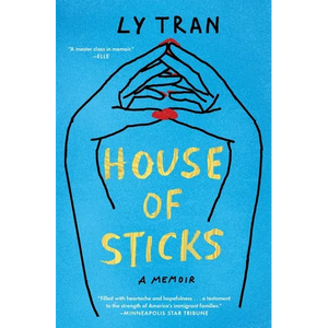 House of Sticks: A Memoir - Paperback