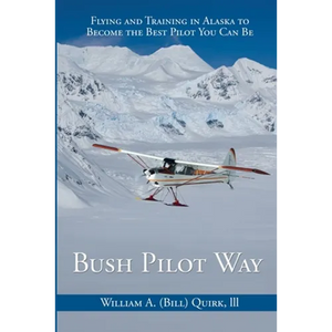 Bush Pilot Way - Paperback