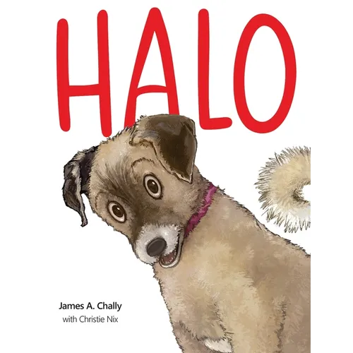 Halo Finds a Home - Hardcover