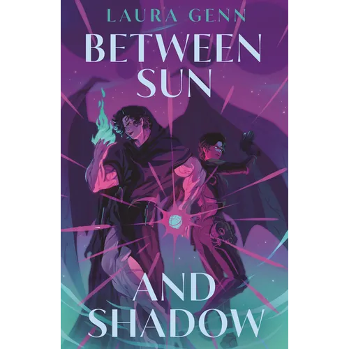 Between Sun and Shadow - Hardcover
