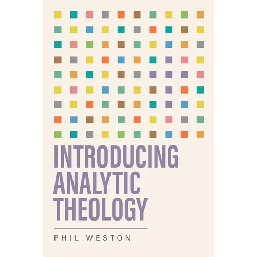 Introducing Analytic Theology - Paperback