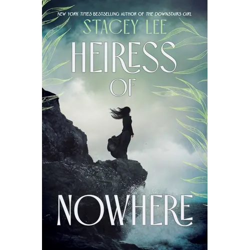 Heiress of Nowhere - Hardcover