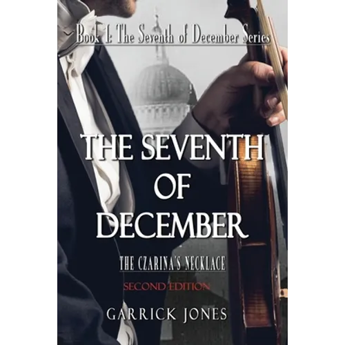 The Seventh of December: The Czarina's Necklace - Paperback