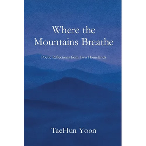 When the Mountains Breathe - Paperback