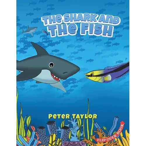 The Shark and The Fish - Paperback