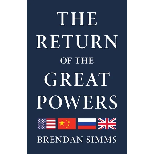 The Return of the Great Powers - Hardcover