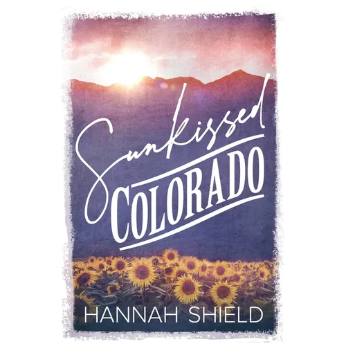 Sunkissed Colorado - Paperback
