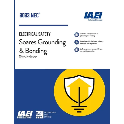 Soares Grounding and Bonding, NEC-2023 - Paperback