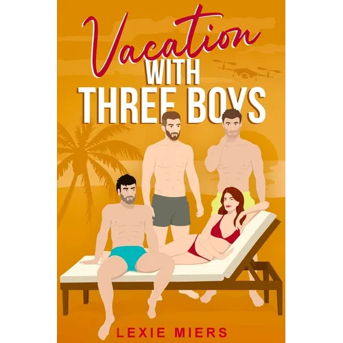 Vacation with Three Boys - Paperback