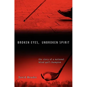 Broken Eyes, Unbroken Spirit - Paperback