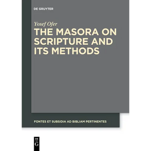 The Masora on Scripture and Its Methods - Paperback