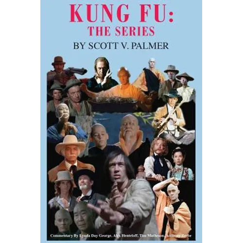 Kung Fu: The Series - Hardcover