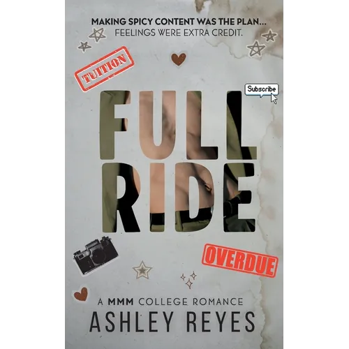 Full Ride: A MMM College Romance: A MMM - Paperback