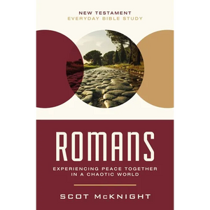 Romans: Experiencing Peace Together in a Chaotic World - Paperback