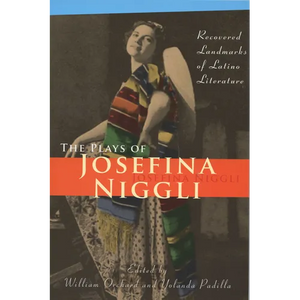 Plays of Josefina Niggli: Recovered Landmarks of Latino Literature - Paperback