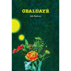 Obalúayé - Paperback