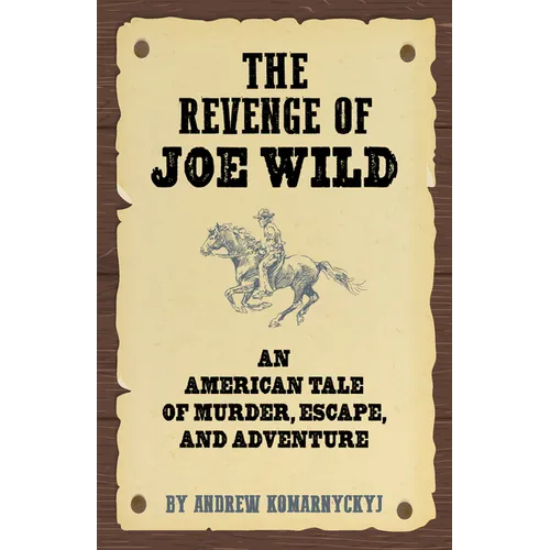 The Revenge of Joe Wild - Paperback