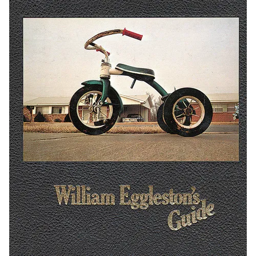 William Eggleston's Guide - Hardcover