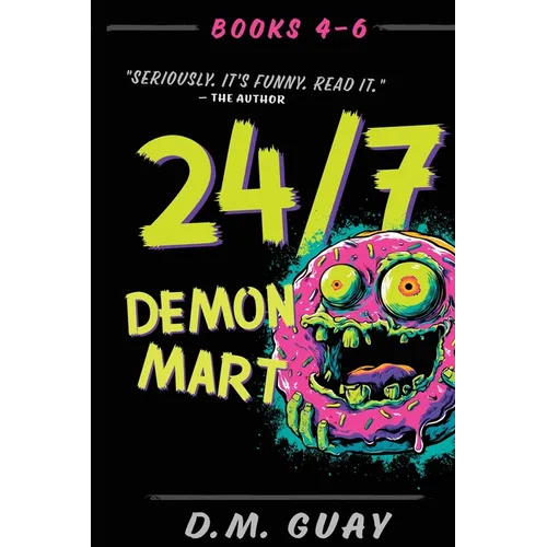 24/7 Demon Mart: Books 4-6 Omnibus: Books 4-6 Omnibus - Paperback