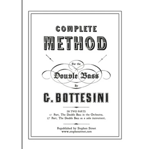 Complete Method for the Contre-Basse (Double Bass): Giovanni Bottesini - Paperback
