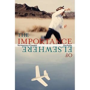 The Importance of Elsewhere - Paperback