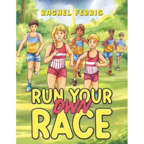 Run Your Own Race - Paperback