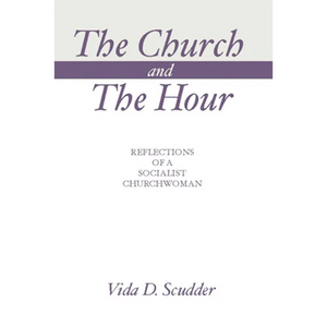 The Church and the Hour - Paperback
