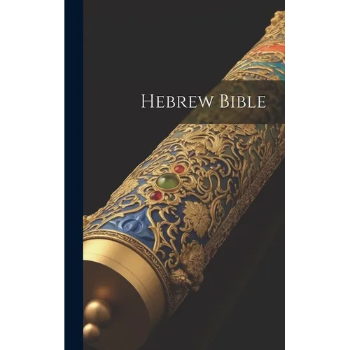 Hebrew Bible - Hardcover