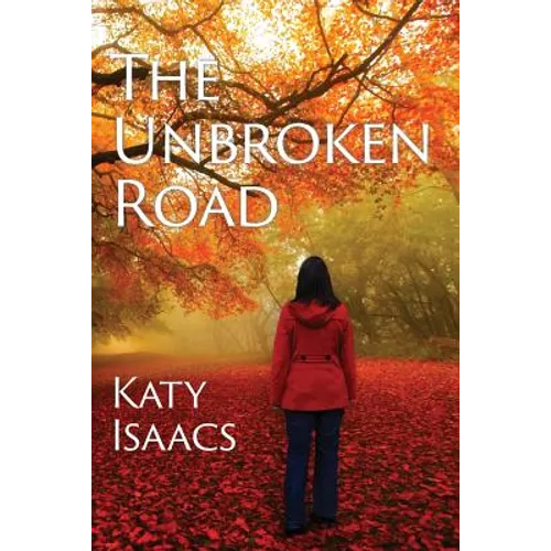 The Unbroken Road - Paperback