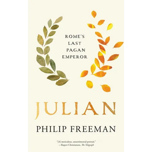 Julian: Rome's Last Pagan Emperor - Paperback